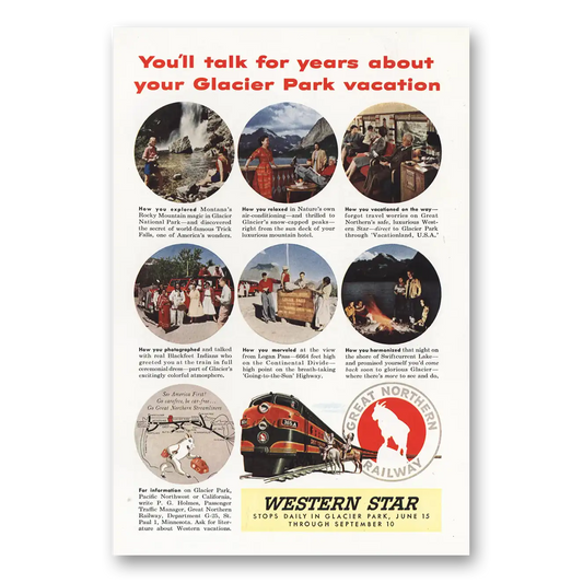 1955 Great Northern Railway Western Star Glacier Park Vintage Magazine Print Ad