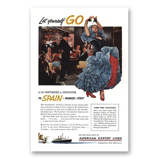 1956 American Export Lines Let Yourself Go Spain Vintage Magazine Print Ad