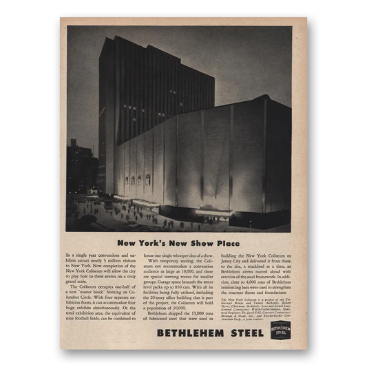 1956 Bethlehem Steel New York Coliseum Vintage Magazine Print Ad