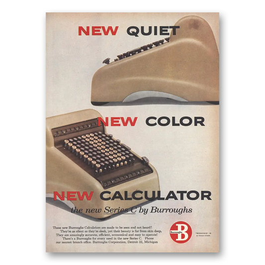 1956 Burroughs Calculators New Quiet New Color New Calculator Vintage Magazine Print Ad