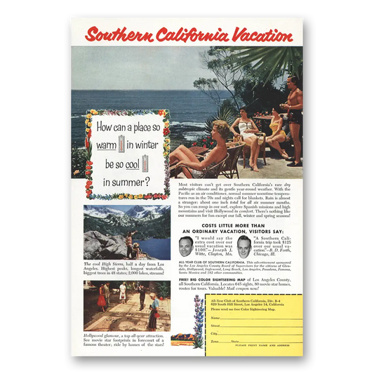 1956 Southern California Place So Warm in Winter Vintage Magazine Print Ad