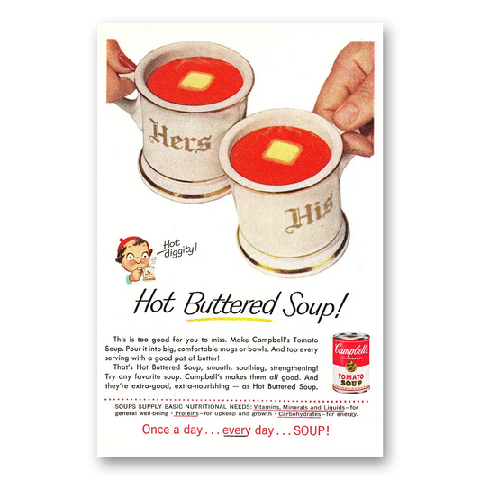 1956 Campbells Tomato Soup Hot Buttered Soup Vintage Magazine Print Ad