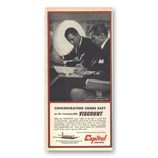 1956 Capital Airlines Concentration Comes Easy Viscount Vintage Magazine Print Ad