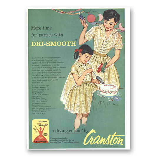 1956 Cranston More Time for Parties With Dri Smooth Vintage Magazine Print Ad