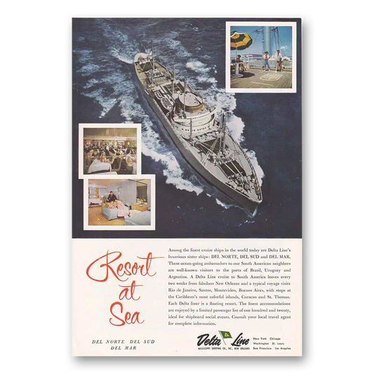 1956 Delta Line Del Norte Del Sud Del Mar Vintage Magazine Print Ad