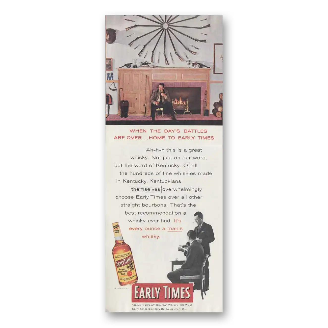 1956 Early Times Whisky Days Battles Are Over Vintage Magazine Print Ad