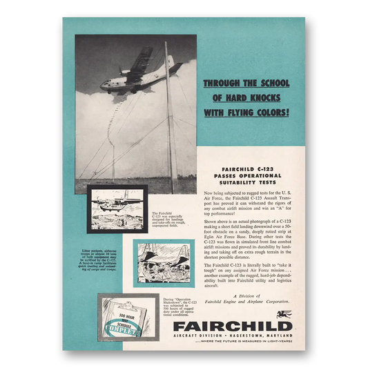 1956 Fairchild Engine C123 School of Hard Knocks Vintage Magazine Print Ad