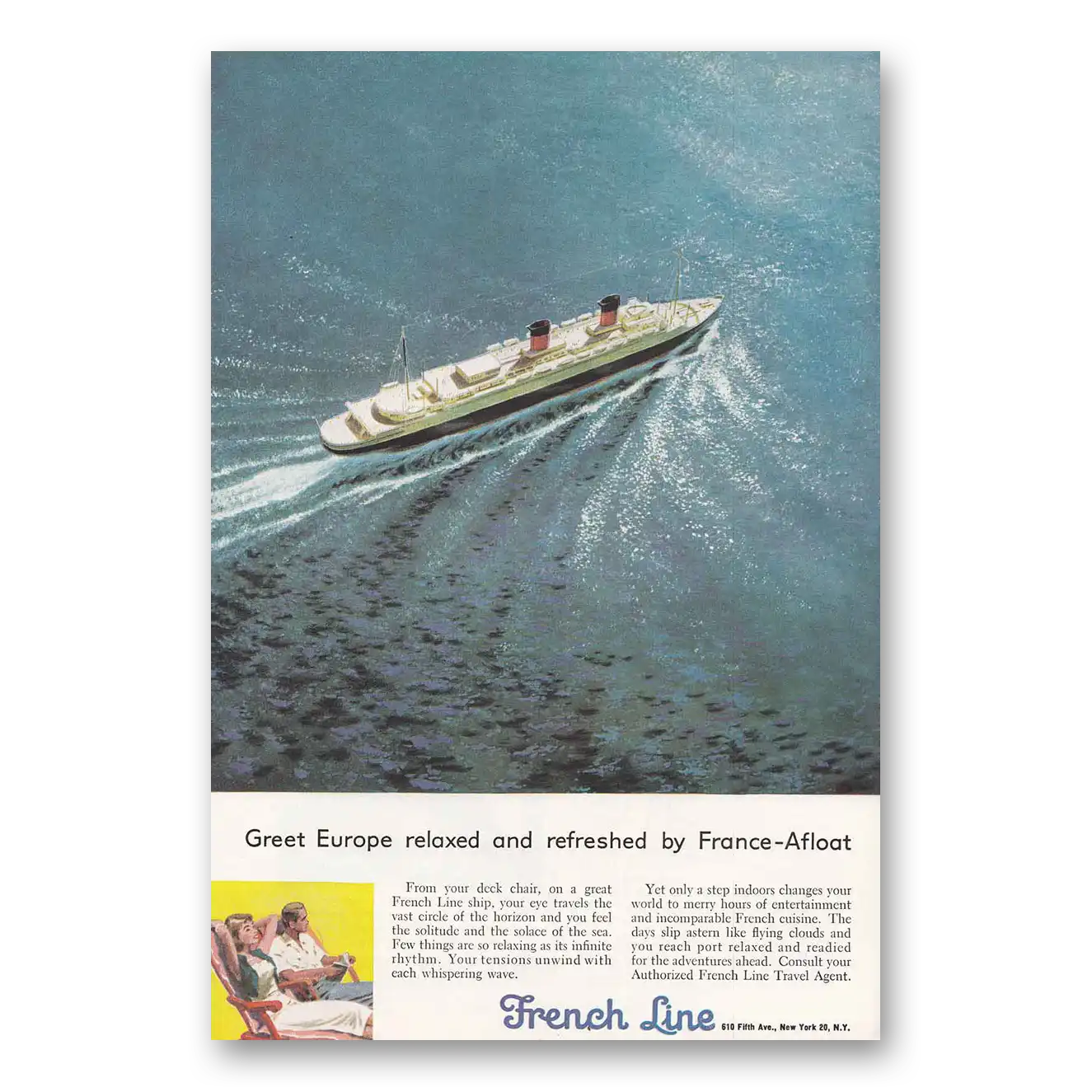 1956 French Line Greet Europe Relaxed Vintage Magazine Print Ad