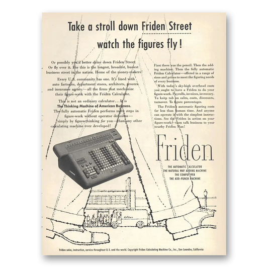 1956 Friden Calculator Take a Stroll Down Friden Street Vintage Magazine Print Ad