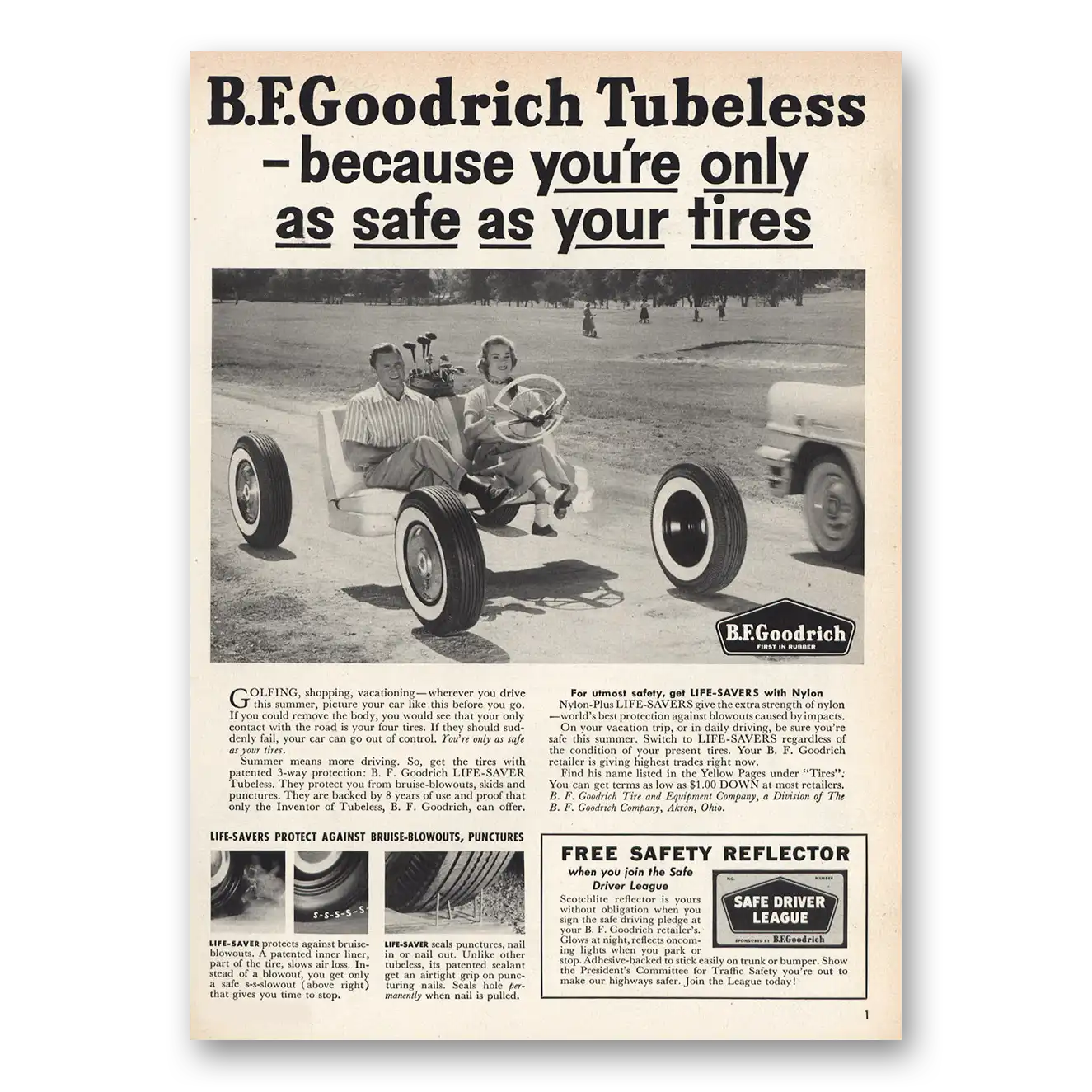 1956 Goodrich Tires Tubeless Tires Only As Safe As Your Tires Vintage Magazine Print Ad