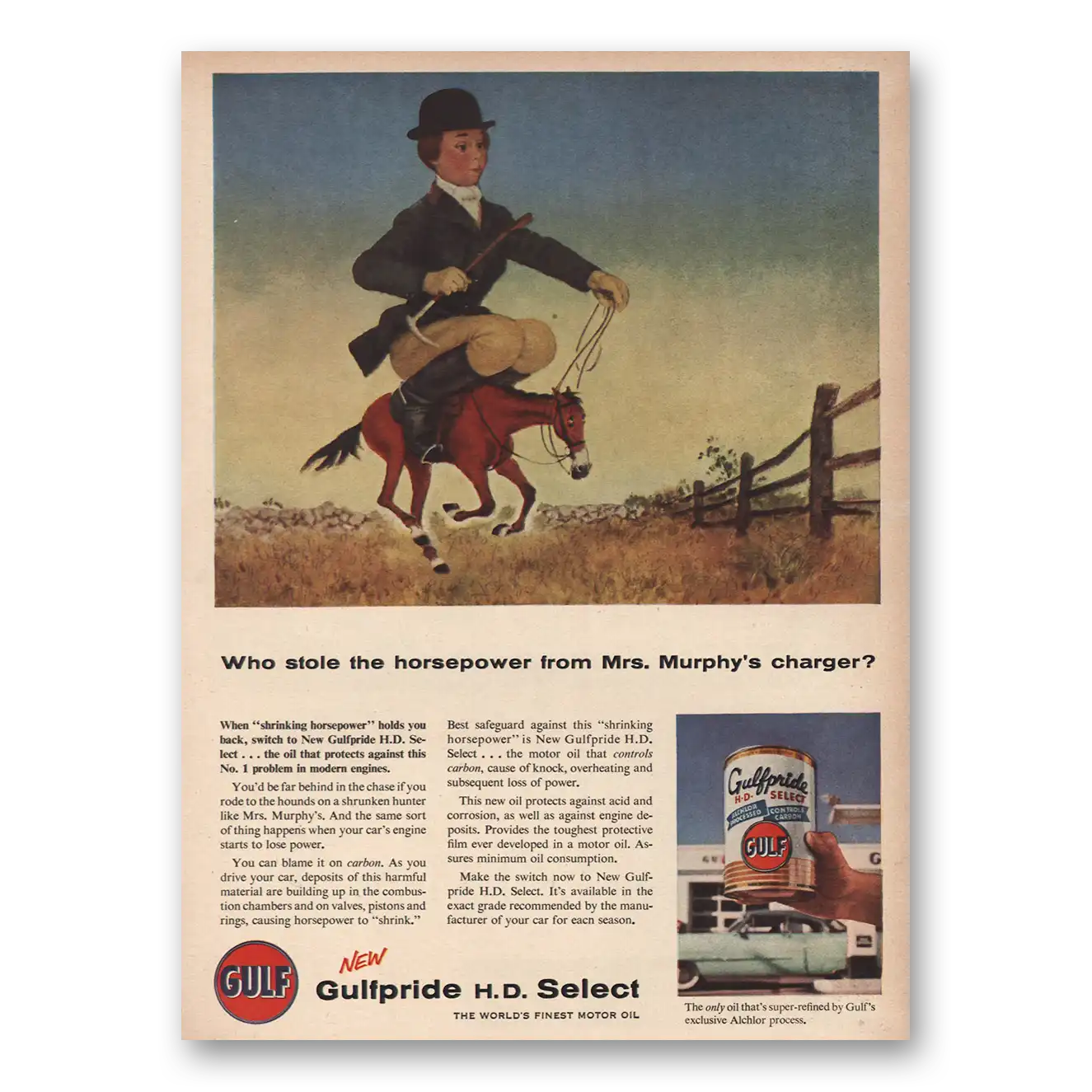 1956 Gulfpride Motor Oil Stole Horsepower Mrs Murphys Charger Vintage Magazine Print Ad