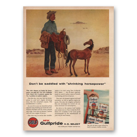 1956 Gulfpride Motor Oil Saddled With Shrinking Horsepower Vintage Magazine Print Ad