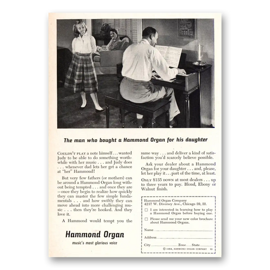 1956 Hammond Organ Man Who Bought For His Daughter Vintage Magazine Print Ad