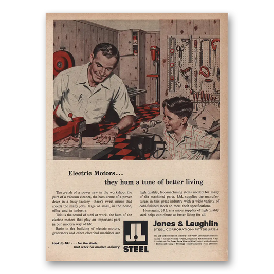 1956 Jones and Laughlin Steel Electric Motors Hum a Tune Vintage Magazine Print Ad