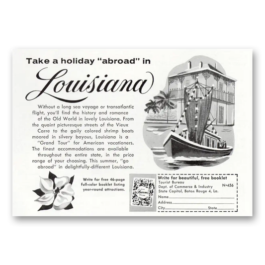 1956 Louisiana Holiday Abroad Vintage Magazine Print Ad