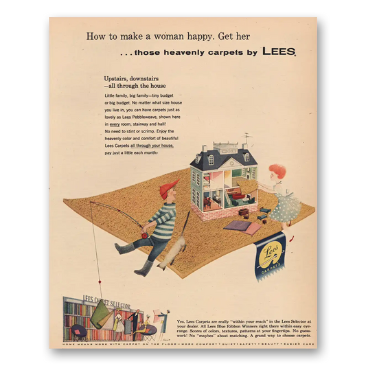 1956 Lees Carpet Make Woman Happy Vintage Magazine Print Ad