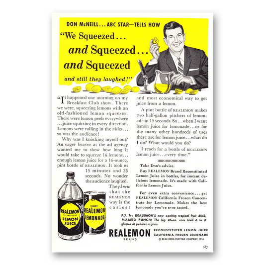 1956 ReaLemon Don McNeill We Squeezed and Squeezed Vintage Magazine Print Ad