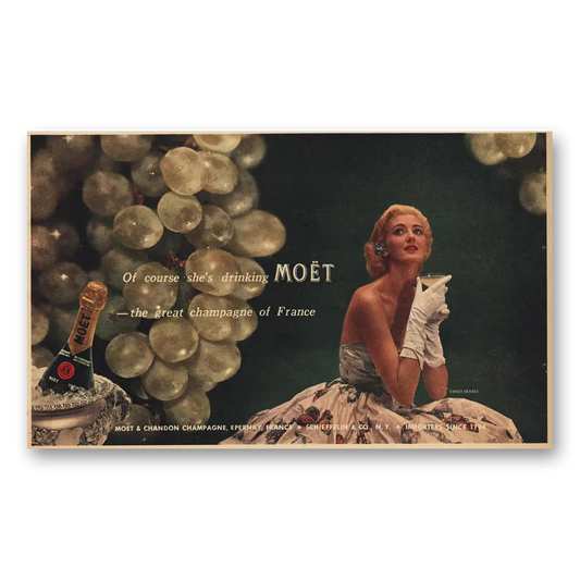 1956 Moet Champagne Of Course Shes Drinking Moet Vintage Magazine Print Ad