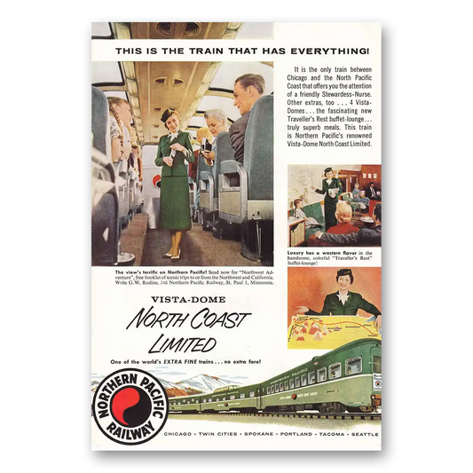 1956 Northern Pacific Railway Vista Dome North Coast Vintage Magazine Print Ad