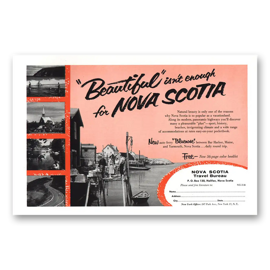 1956 Nova Scotia Canada Beautiful Isn't Enough Vintage Magazine Print Ad