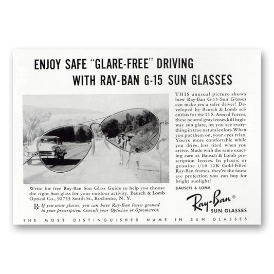 1956 Ray Ban Sun Glasses G15 Glare Free Driving Vintage Magazine Print Ad