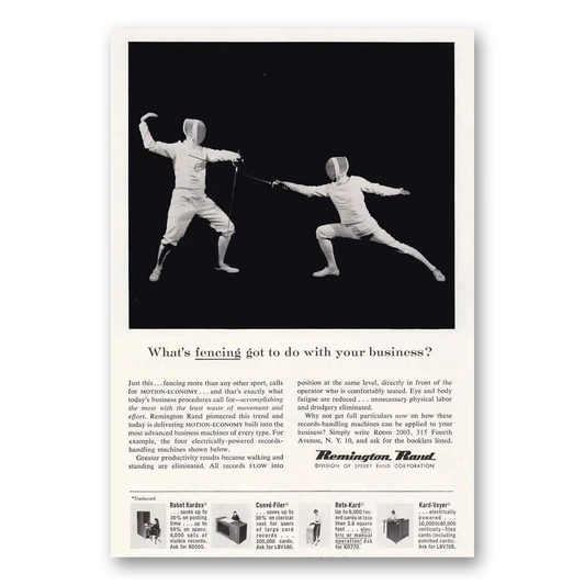 1956 Remington Rand Fencing Got to Do With Business Vintage Magazine Print Ad