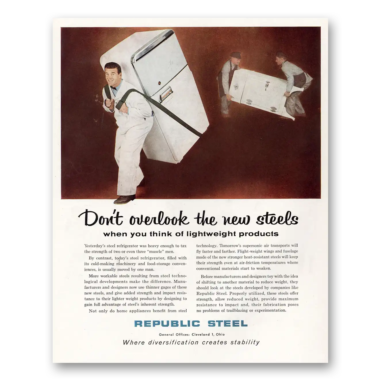 1956 Republic Steel Don’t Overlook the New Steels Vintage Magazine Print Ad