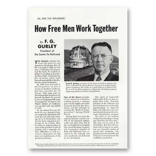 1956 Santa Fe Railway How Free Men Work Together F G Gurley Vintage Magazine Print Ad