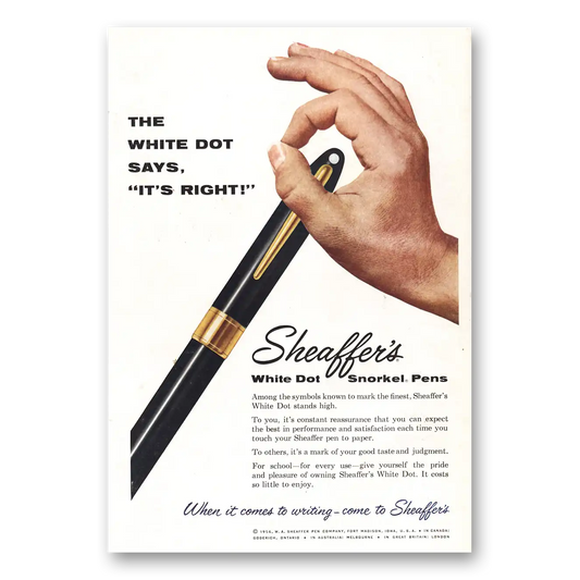 1956 Sheaffers Snorkel Pen White Dot Says Its Right Vintage Magazine Print Ad