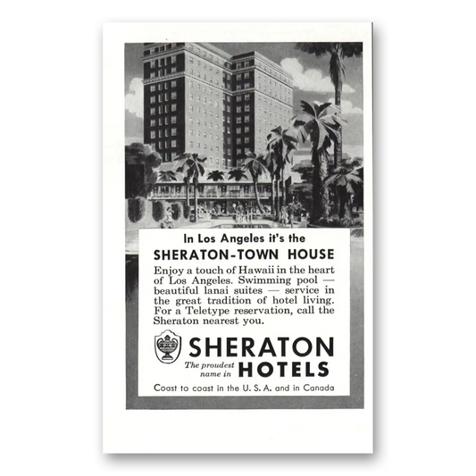 1956 Sheraton Town House Hotel Town House Los Angeles Vintage Magazine Print Ad