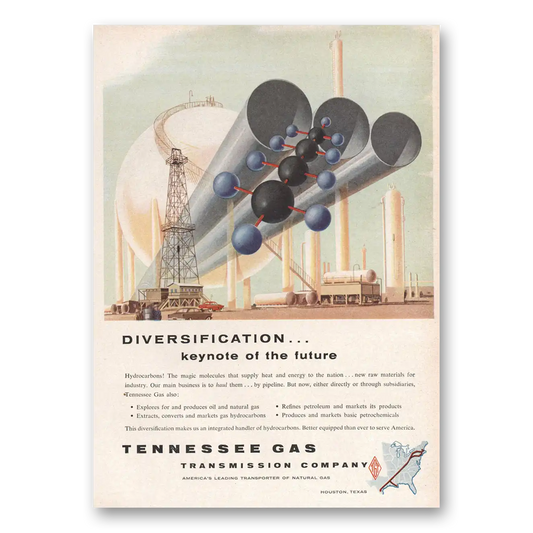 1956 Tennessee Gas Diversification Keynote of the Future Vintage Magazine Print Ad