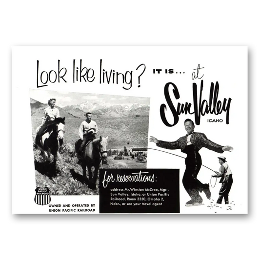 1956 Union Pacific Railroad Sun Valley Look Like Living Vintage Magazine Print Ad