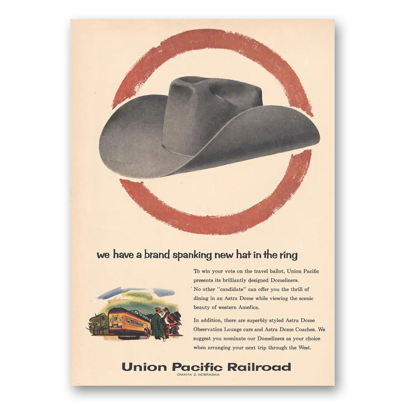 1956 Union Pacific Railroad Brand Spanking New Hat In the Ring Vintage Magazine Print Ad