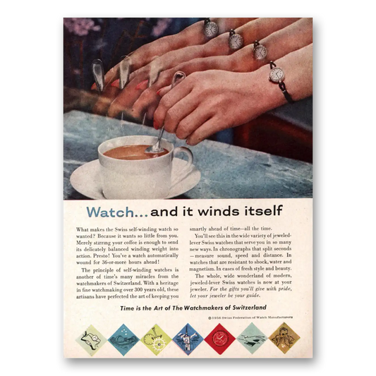 1956 Watchmakers of Switzerland Winds Itself Vintage Magazine Print Ad