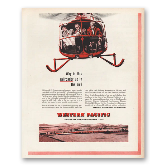 1956 Western Pacific Railroader Up In the Air Vintage Magazine Print Ad