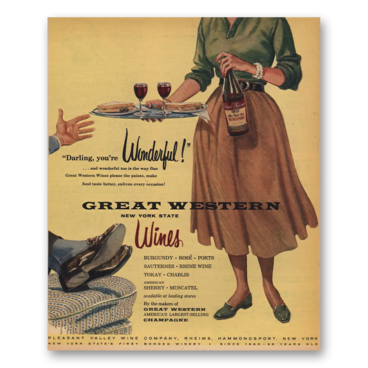 1956 Great Western Wines Darling Youre Wonderful Vintage Magazine Print Ad