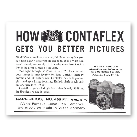 1956 Zeiss Ikon Contaflex Camera Zeiss Ikon Gets You Better Pictures Vintage Magazine Print Ad