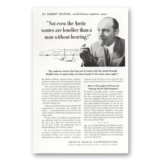 1956 Zenith Hearing Aid Not Even the Arctic Hubert Wilkins Vintage Magazine Print Ad