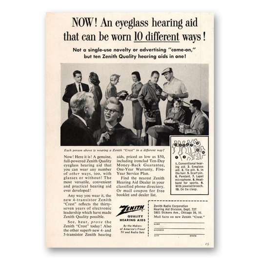 1956 Zenith Hearing Aid Eyeglass Hearing Aid Can Be Worn 10 Different Ways Vintage Magazine Print Ad