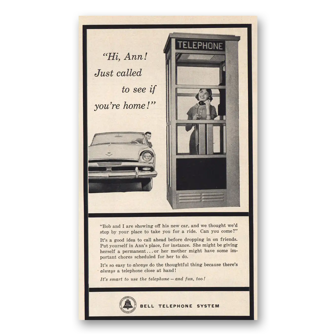 1957 Bell Telephone Hi Ann Just Called To See If Youre Home Vintage Magazine Print Ad