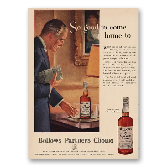 1957 Bellows Partners Choice So Good To Come Home To Vintage Magazine Print Ad