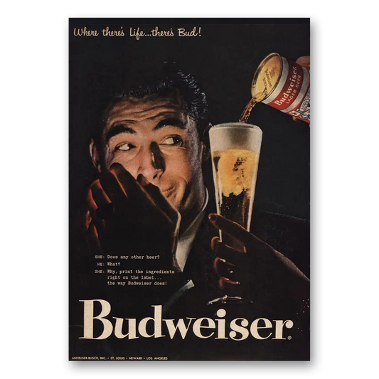 1957 Budweiser Beer Where Theres Life Vintage Magazine Print Ad