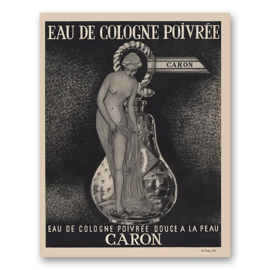 1957 Caron Poivre Perfume Eau De Cologne Poivree Douce a la Peau Vintage Magazine Print Ad