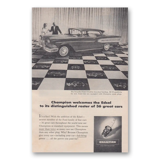 1957 Champion Spark Plugs Edsel Citation Vintage Magazine Print Ad