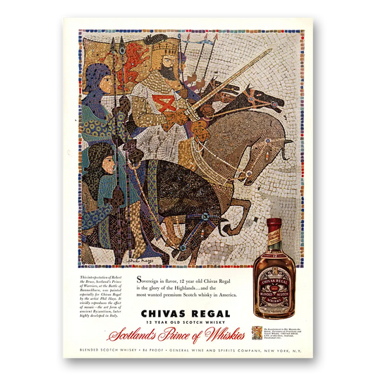 1957 Chivas Regal Robert of Bruce Scotlands Prince of Warriors Vintage Magazine Print Ad