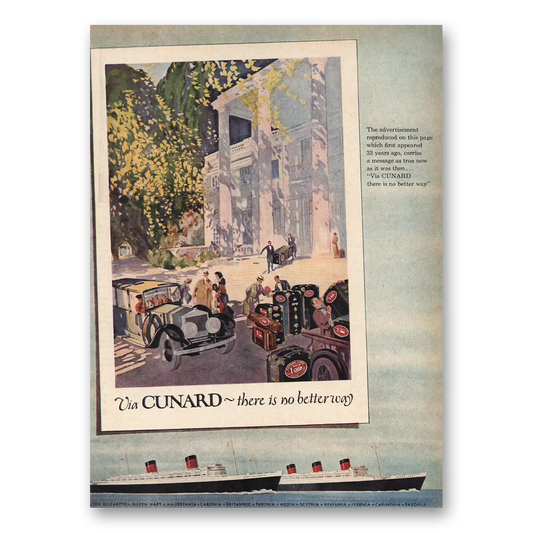 1957 Cunard There Is No Better Way Vintage Magazine Print Ad