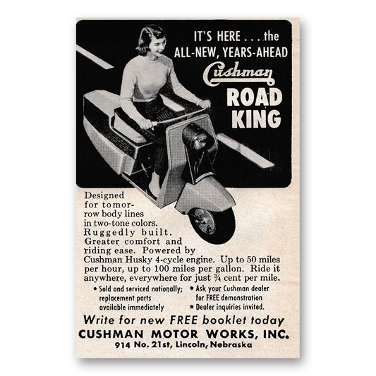 1957 Cushman Road King Years Ahead Designed for Tomorrow Vintage Magazine Print Ad