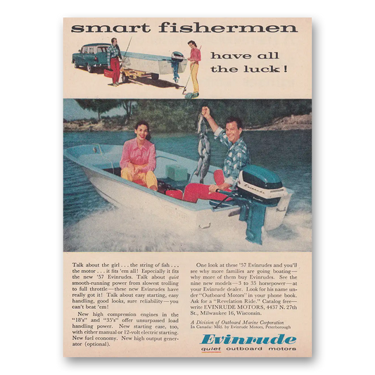 1957 Evinrude Smart Fishermen Have All the Luck Vintage Magazine Print Ad