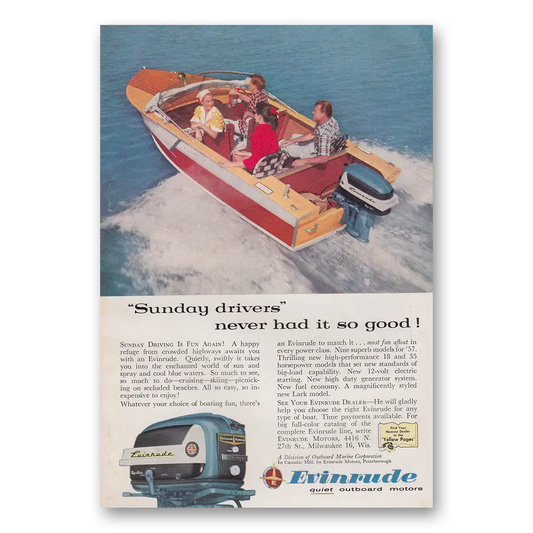 1957 Evinrude Sunday Drivers Never Had It So Good Vintage Magazine Print Ad