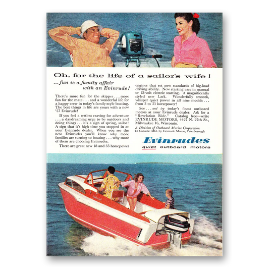 1957 Evinrude Oh for the Life of Sailors Wife Vintage Magazine Print Ad